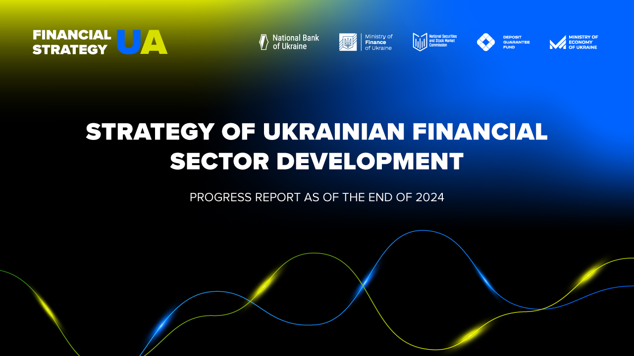 2024 Progress Report on the Strategy of Ukrainian Financial Sector Development